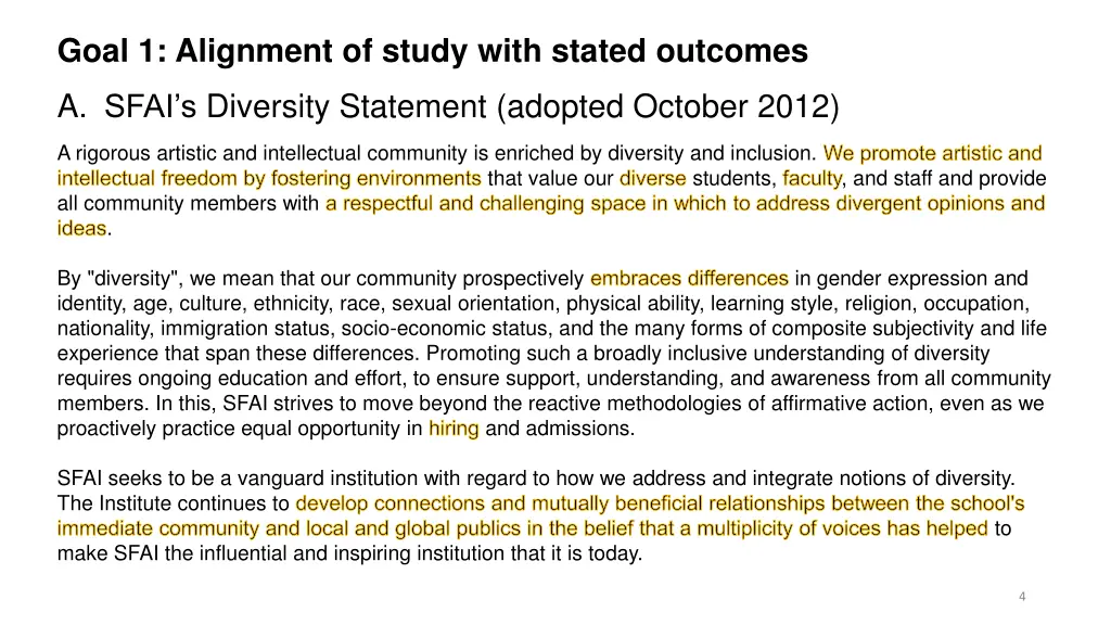 goal 1 alignment of study with stated outcomes