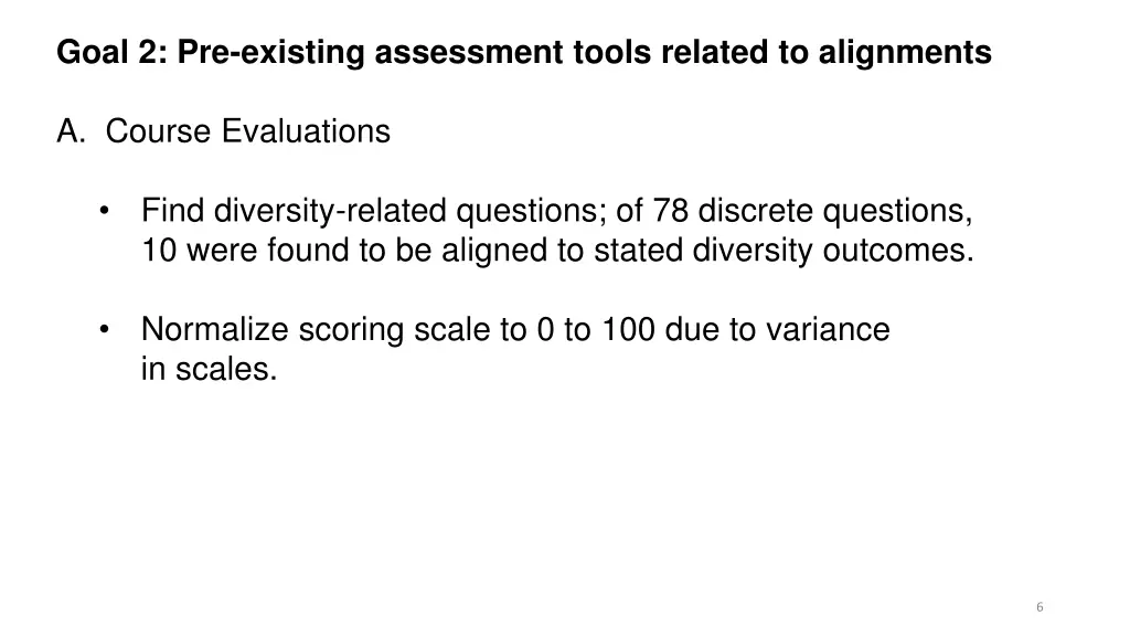 goal 2 pre existing assessment tools related