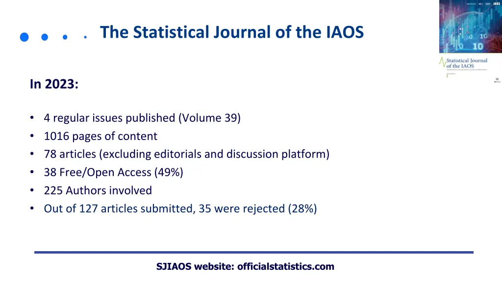 the statistical journal of the iaos 1