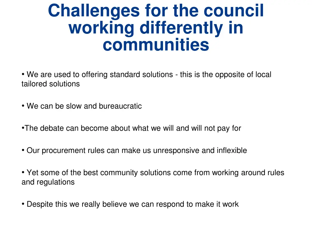 challenges for the council working differently