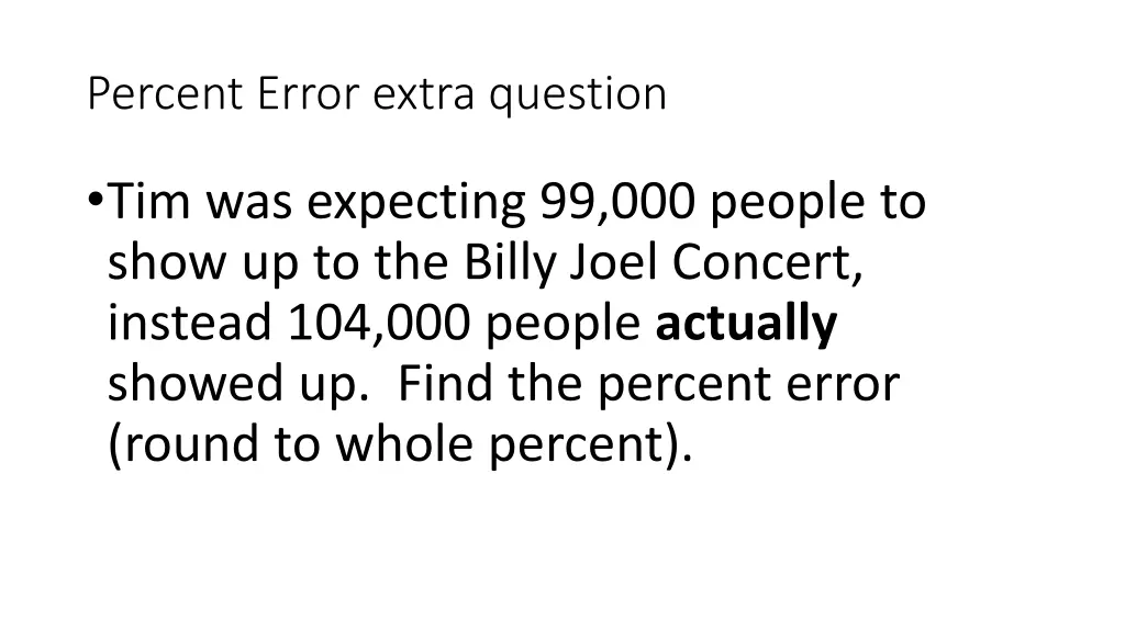 percent error extra question