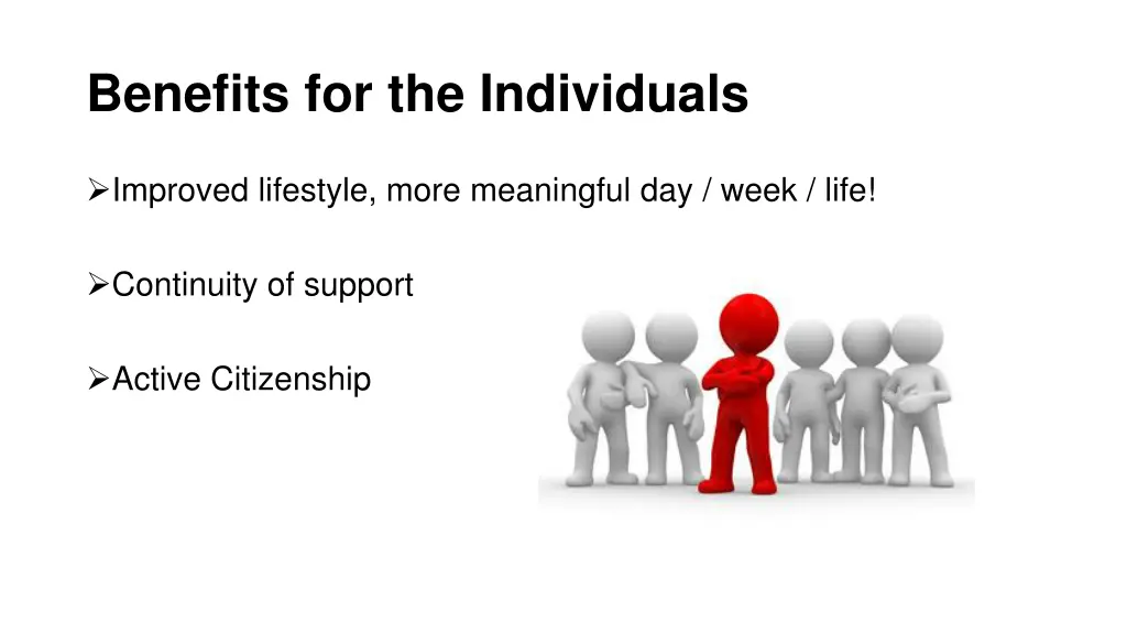 benefits for the individuals