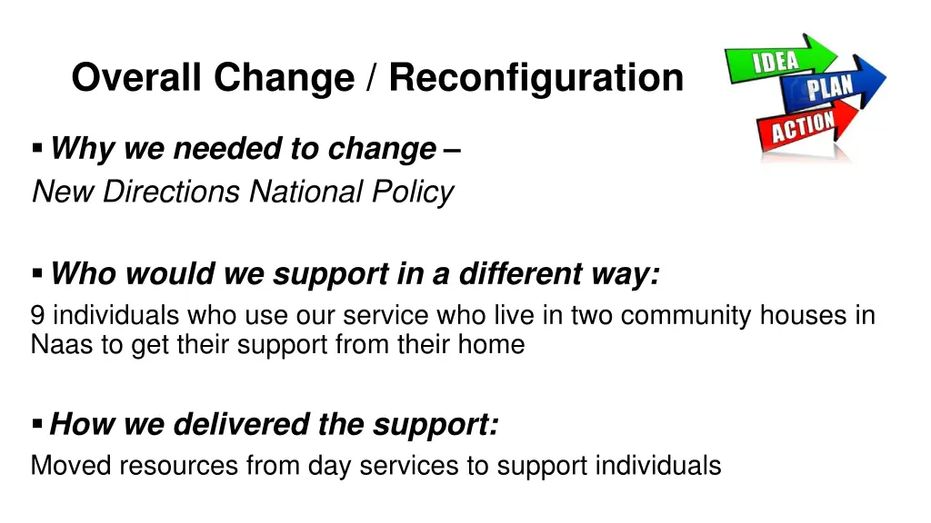 overall change reconfiguration