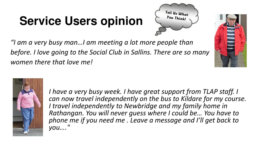 service users opinion