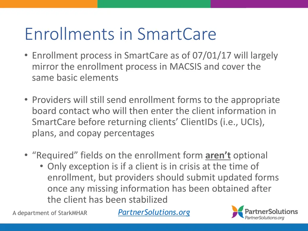 enrollments in smartcare enrollment process