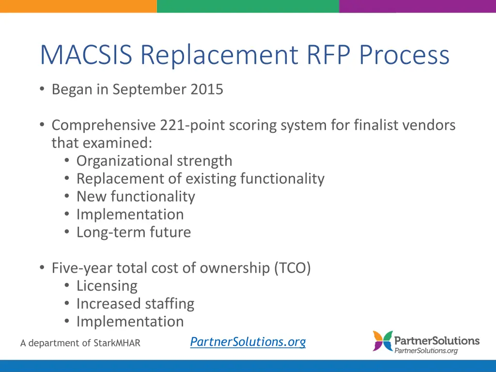 macsis replacement rfp process began in september