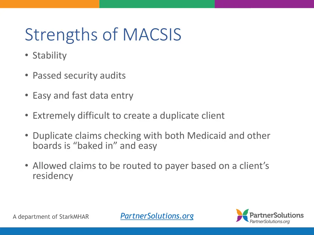 strengths of macsis stability