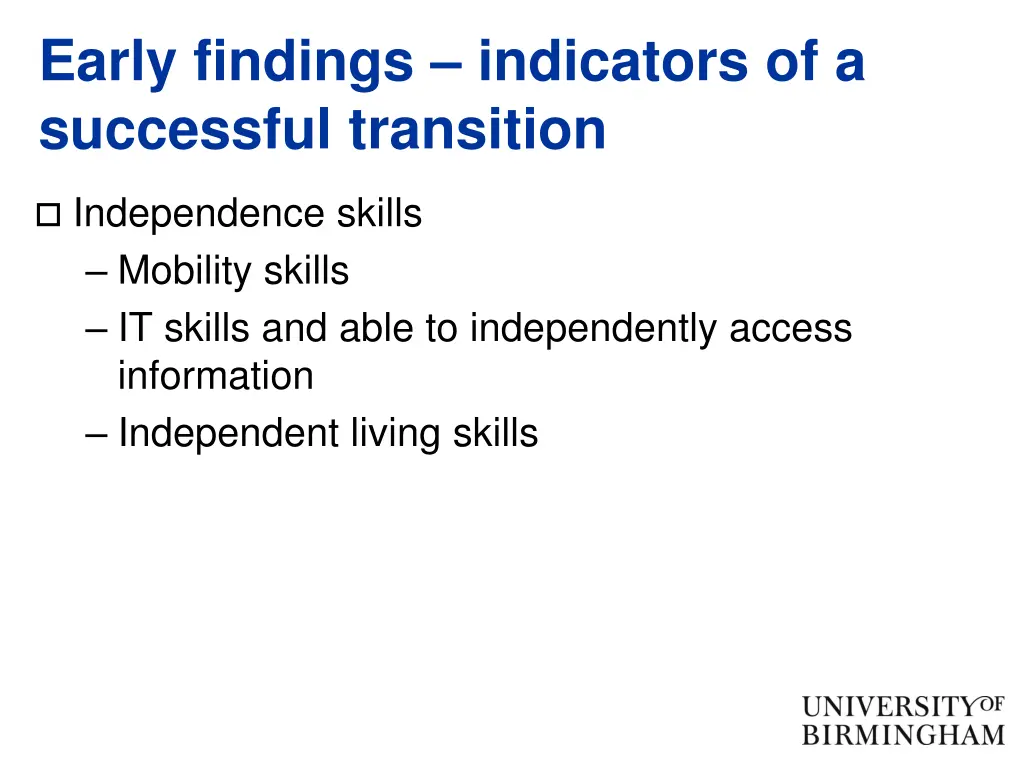 early findings indicators of a successful 3