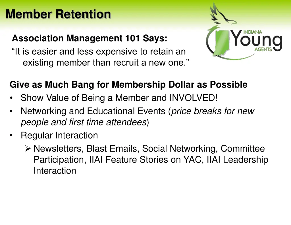 member retention