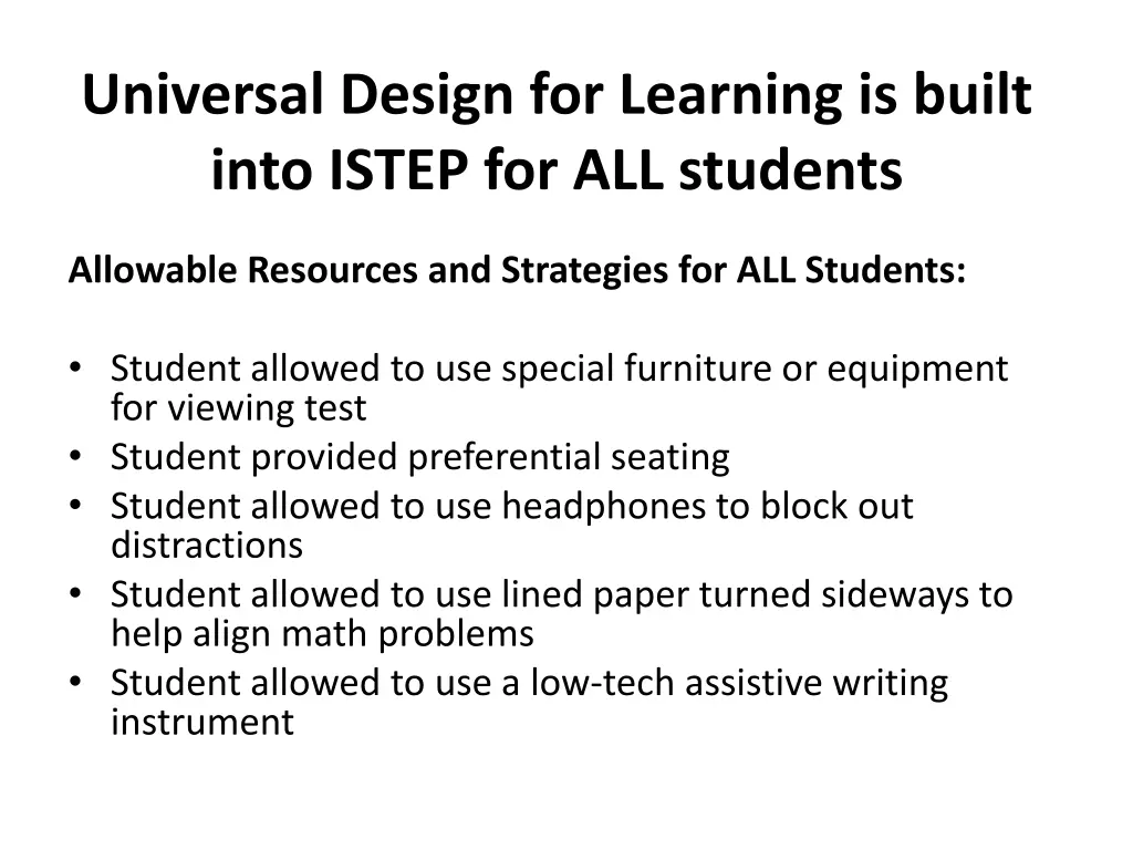 universal design for learning is built into istep