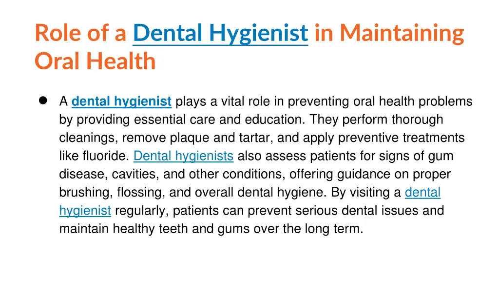 role of a dental hygienist in maintaining oral 1