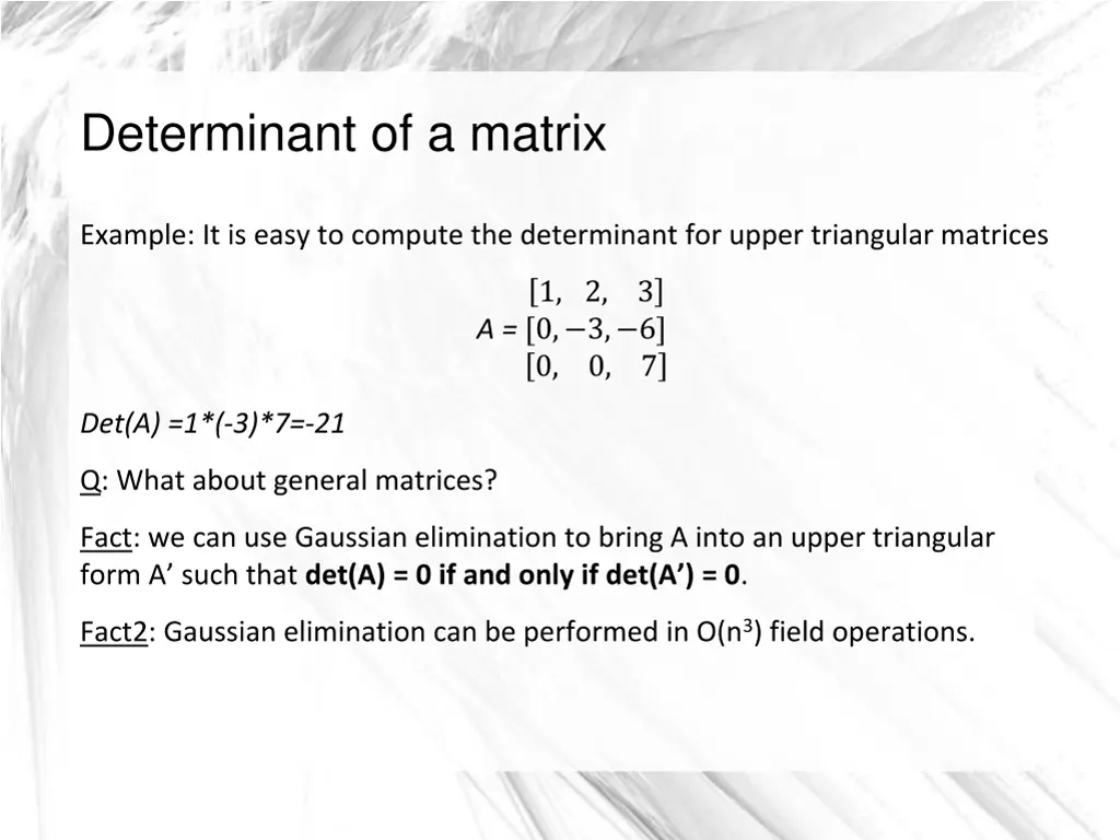 determinant of a matrix 1