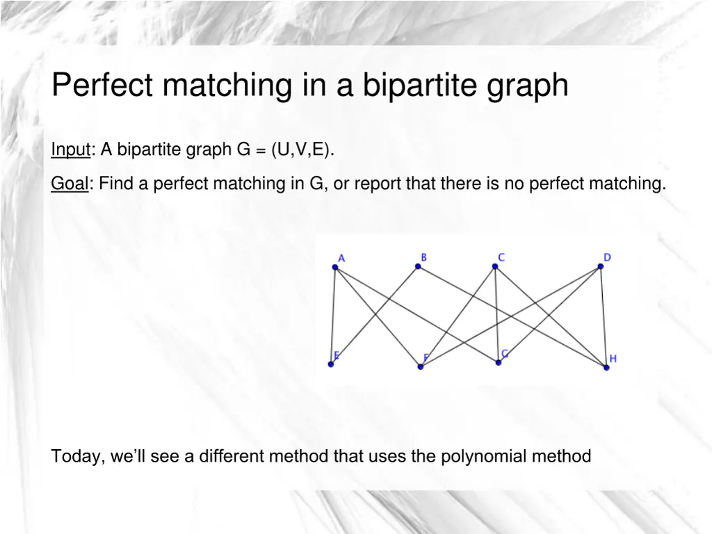 perfect matching in a bipartite graph 1