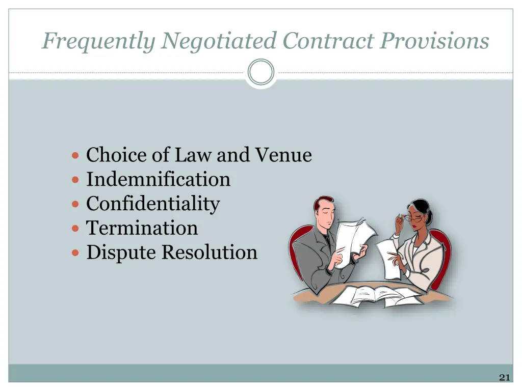 frequently negotiated contract provisions