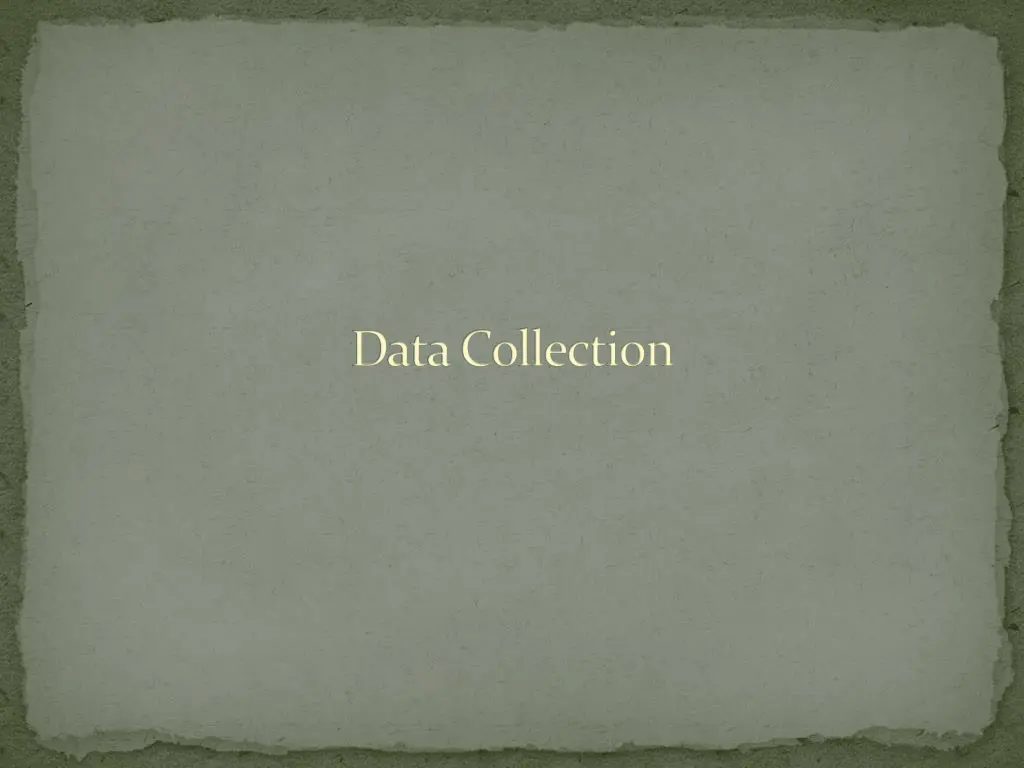 data collection