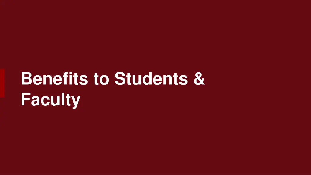 benefits to students faculty