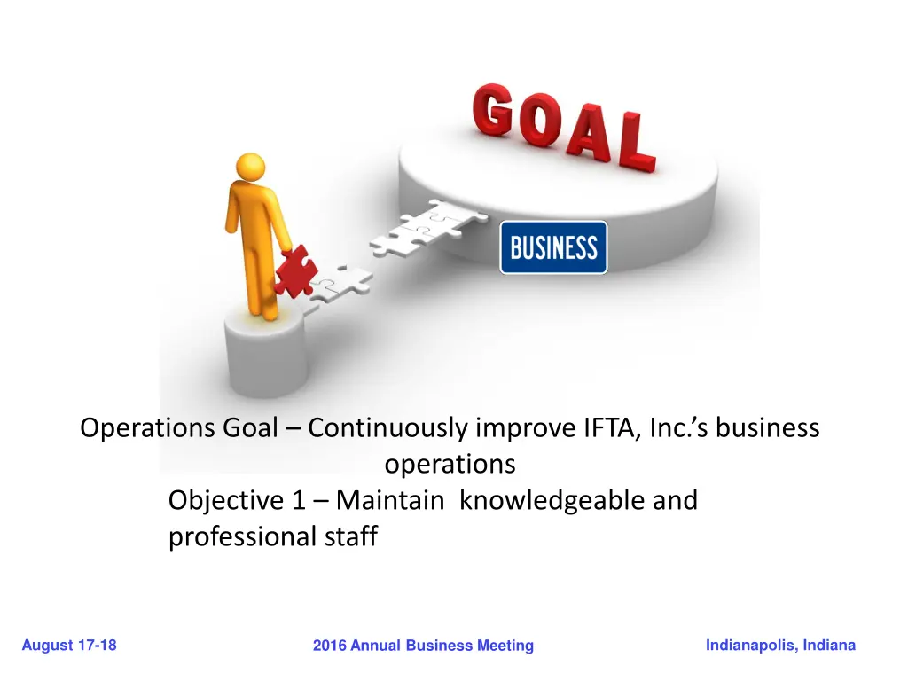 operations goal continuously improve ifta