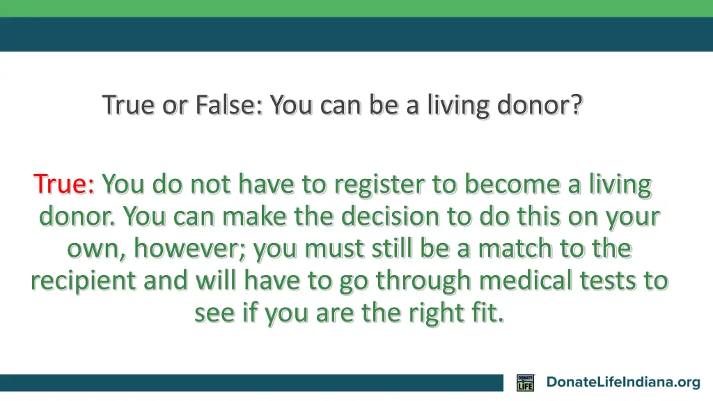 true or false you can be a living donor