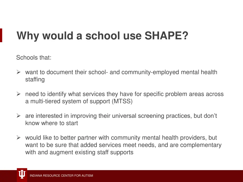 why would a school use shape