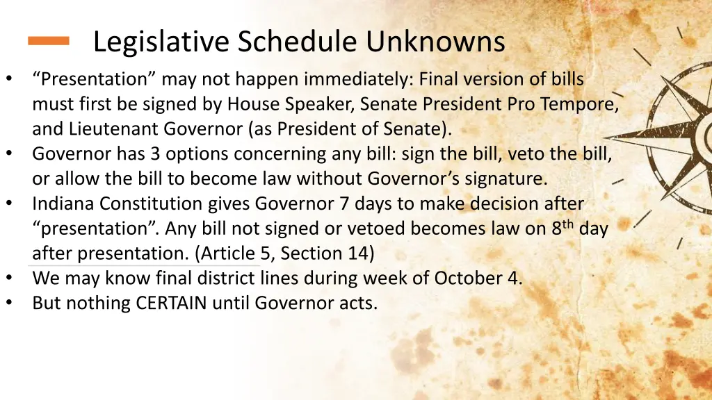 legislative schedule unknowns 1