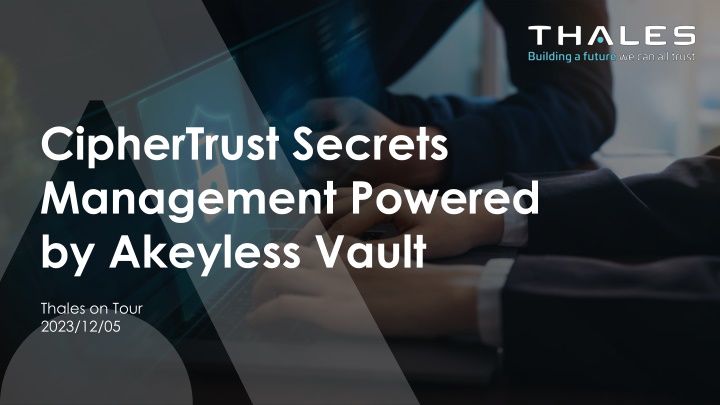ciphertrust secrets management powered
