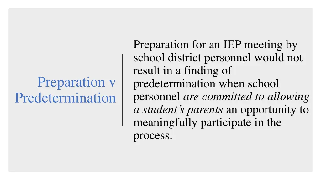 preparation for an iep meeting by school district