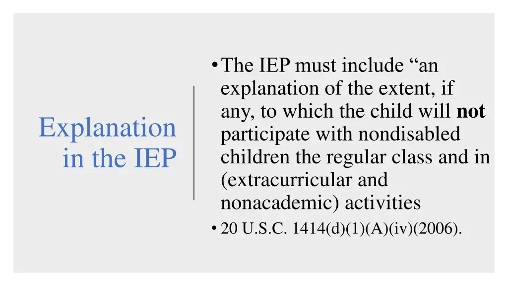 the iep must include an explanation of the extent