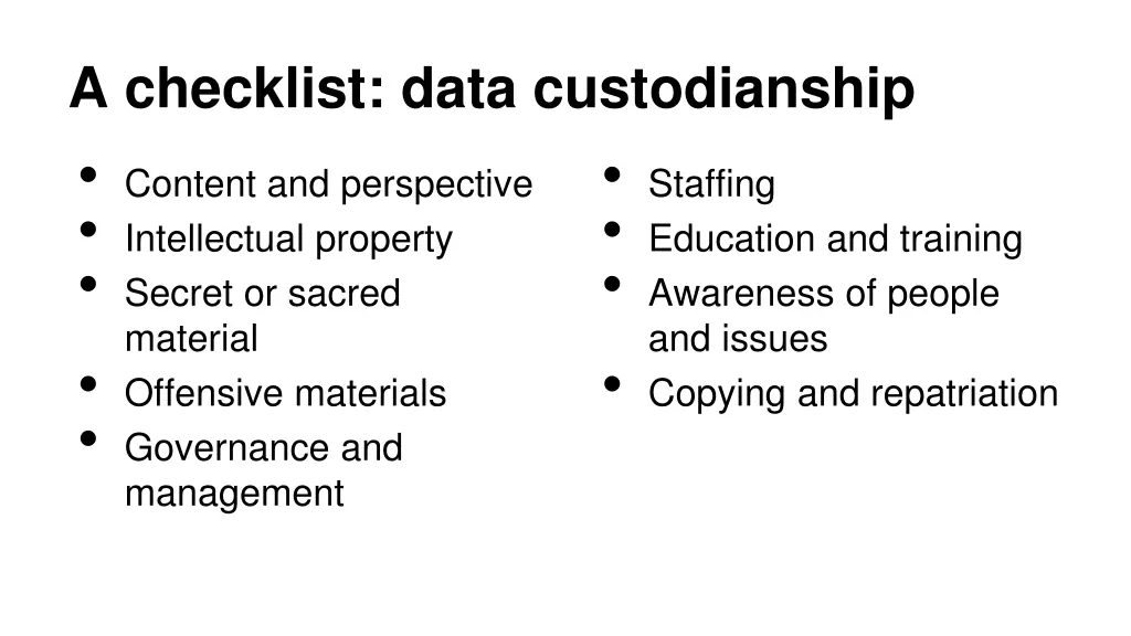 a checklist data custodianship content