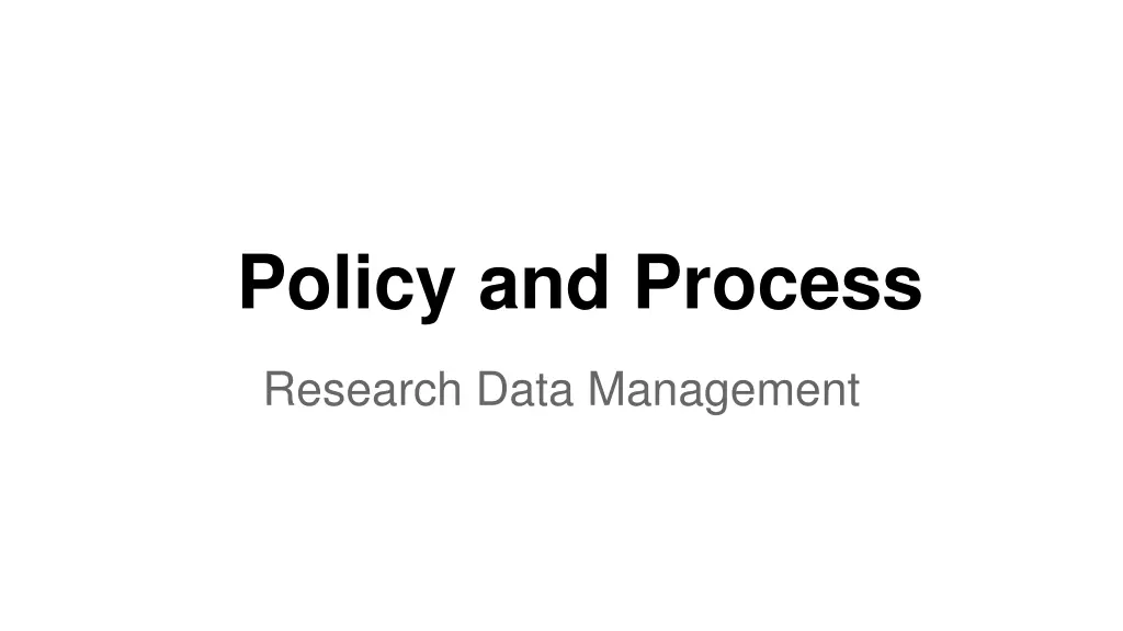 policy and process