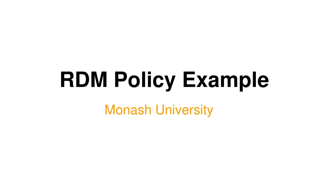 rdm policy example