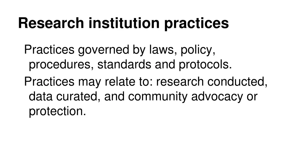 research institution practices