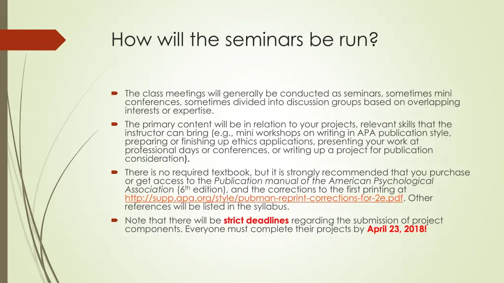 how will the seminars be run