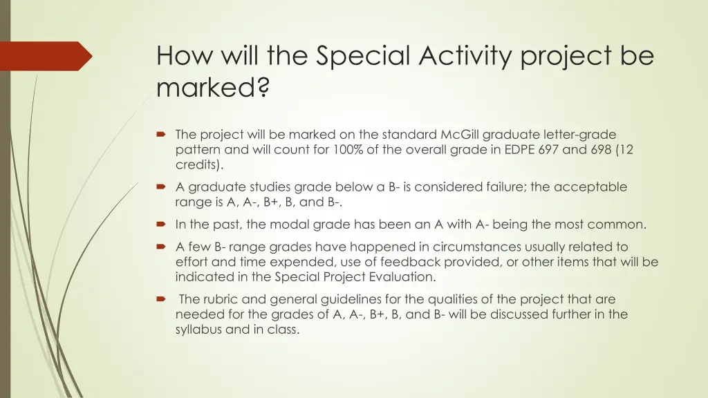 how will the special activity project be marked