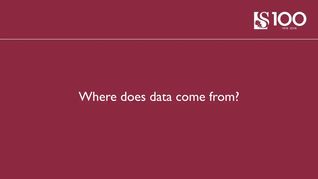 where does data come from