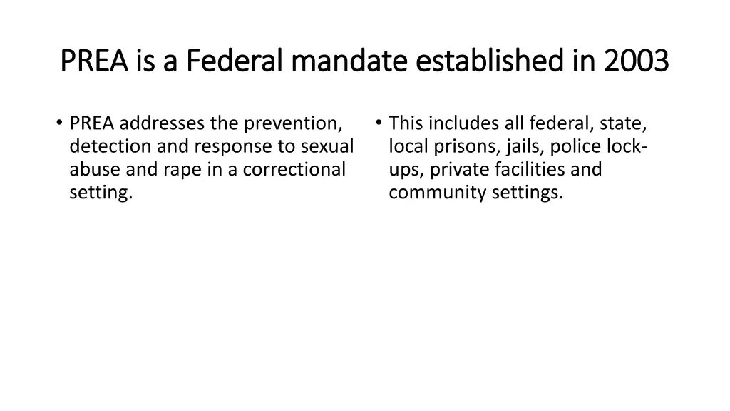 prea is a federal mandate established in 2003