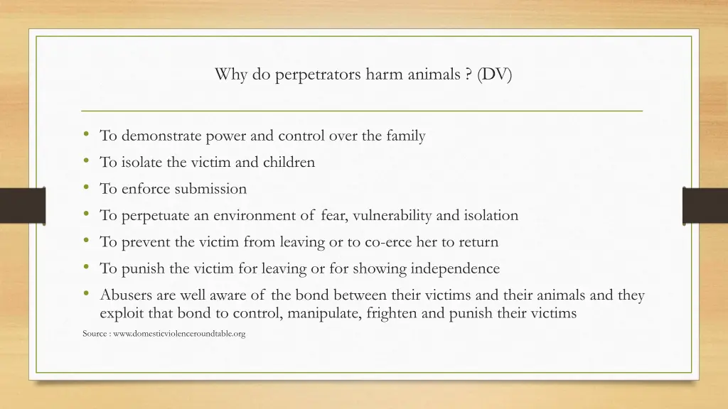 why do perpetrators harm animals dv