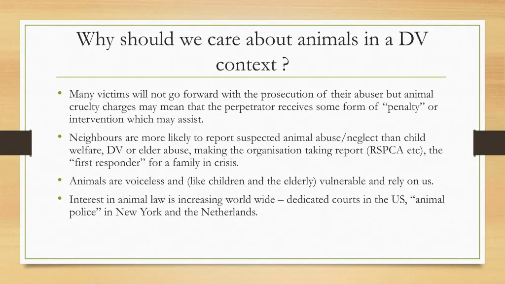 why should we care about animals in a dv context