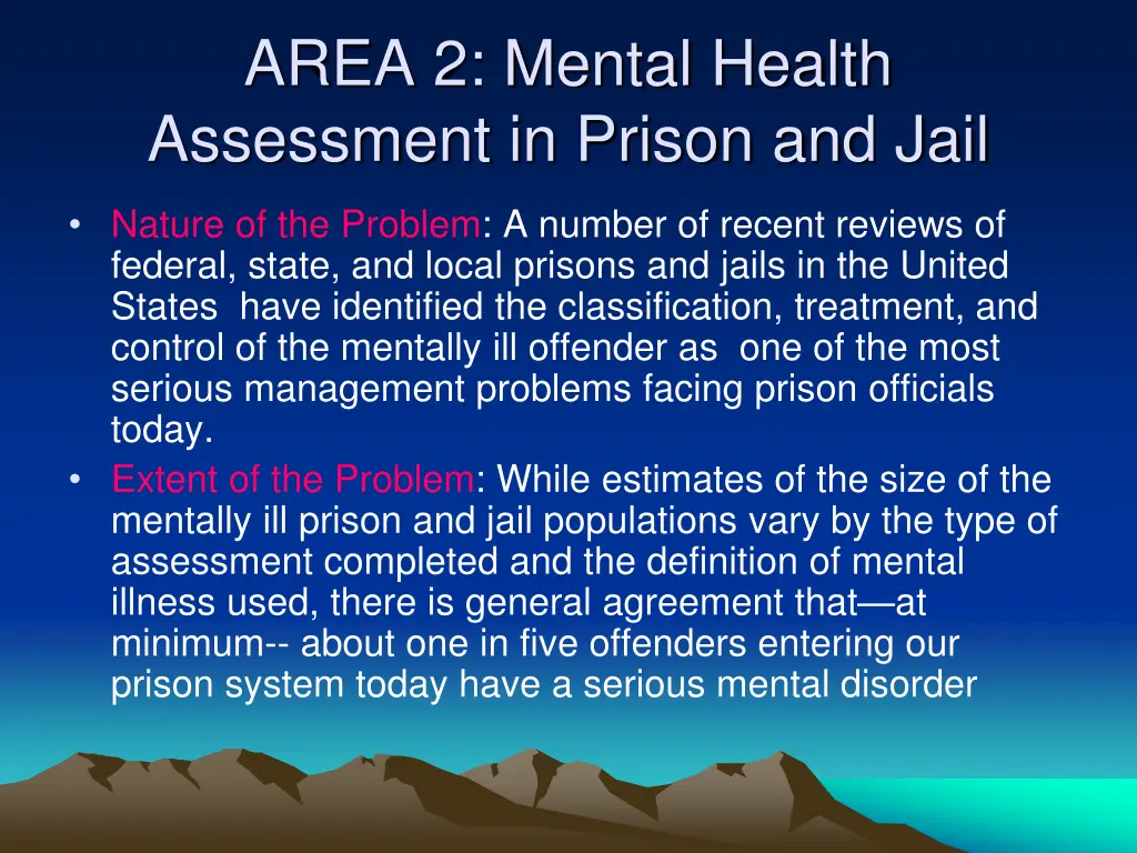 area 2 mental health assessment in prison and jail