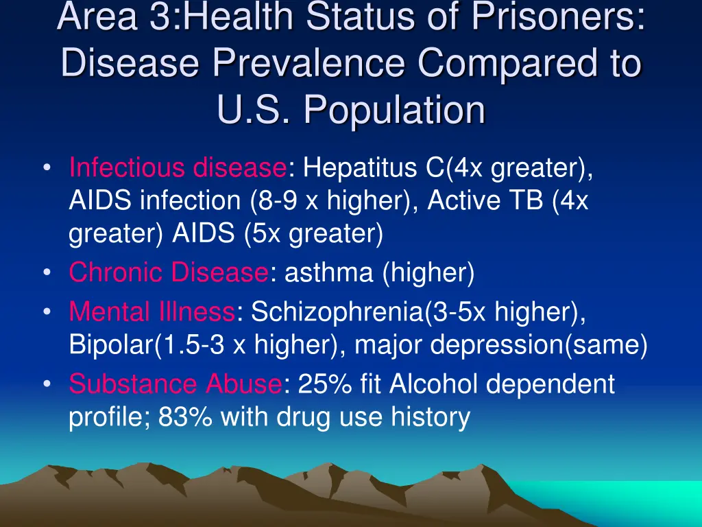 area 3 health status of prisoners disease