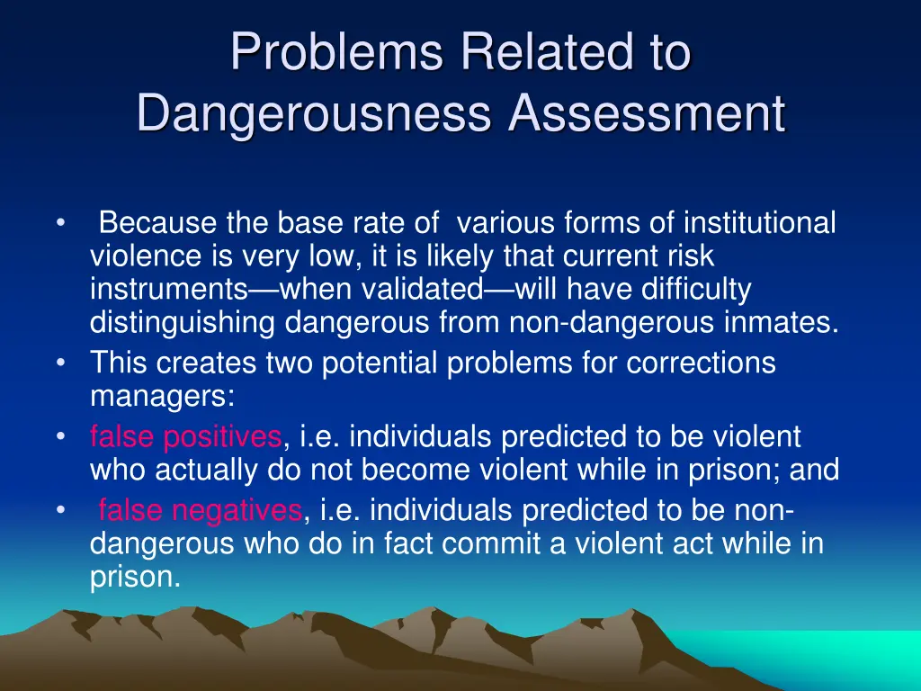 problems related to dangerousness assessment 1