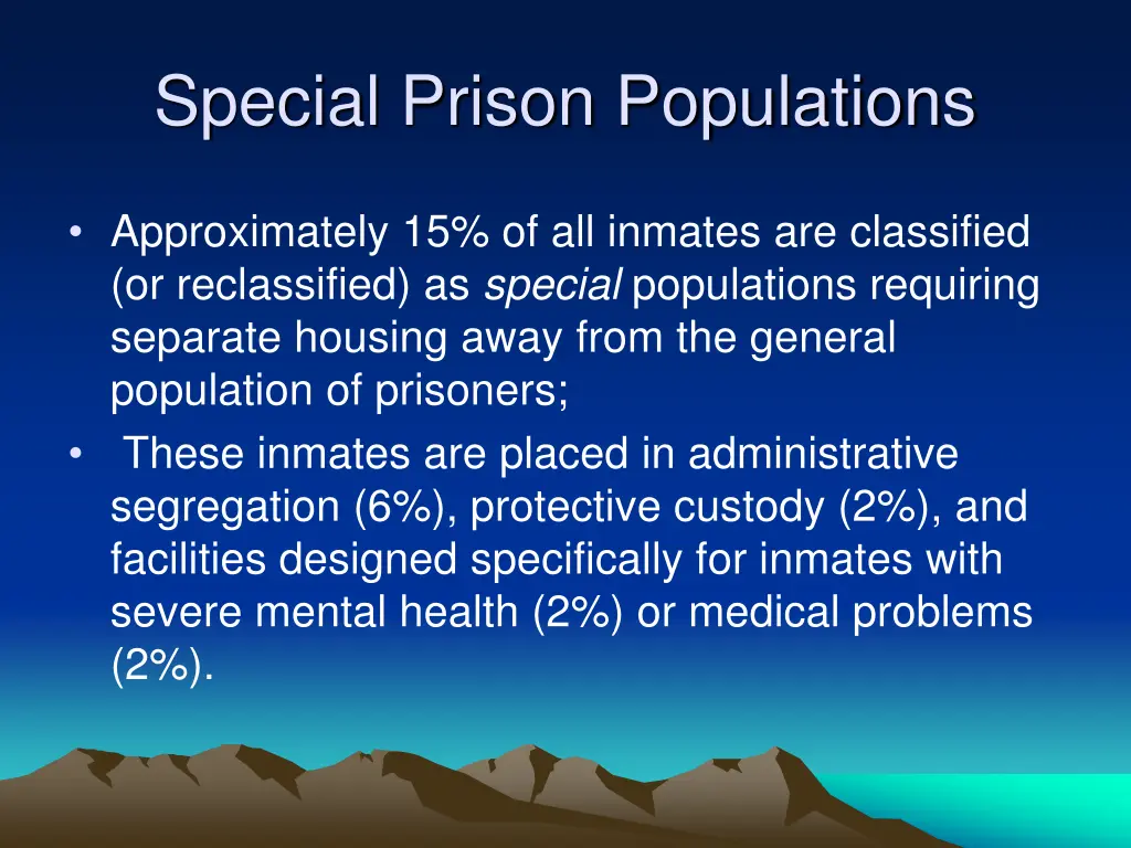 special prison populations