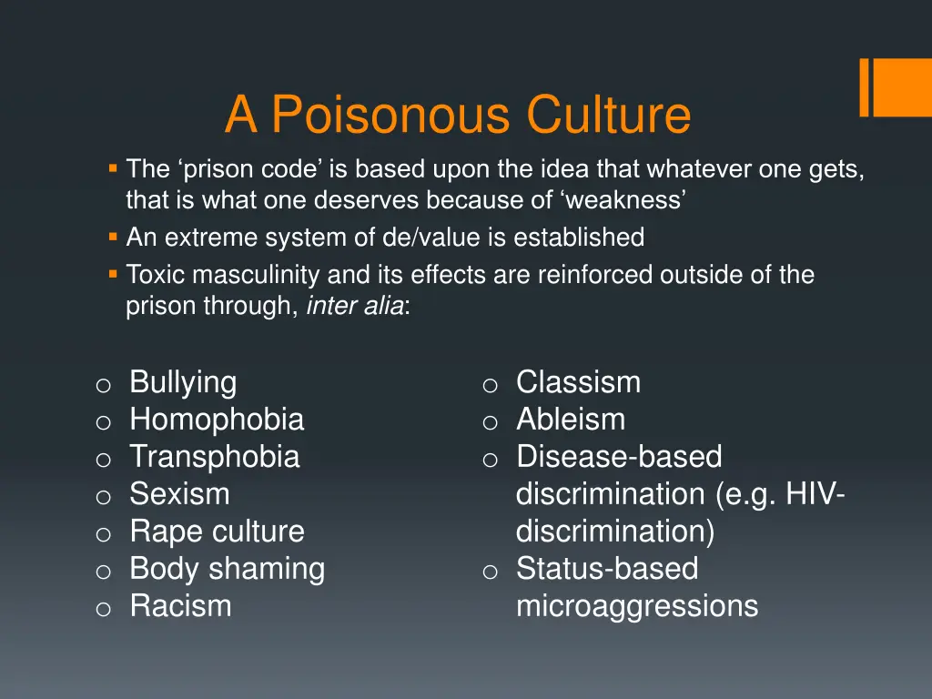 a poisonous culture the prison code is based upon