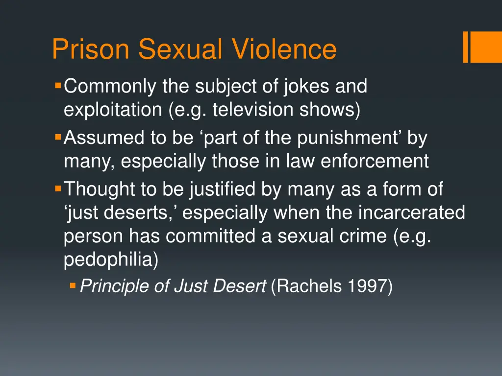 prison sexual violence commonly the subject