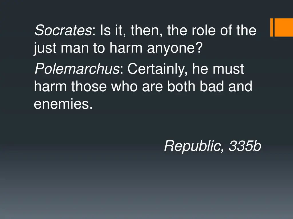 socrates is it then the role of the just