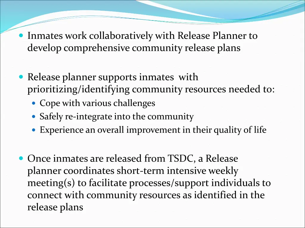 inmates work collaboratively with release planner