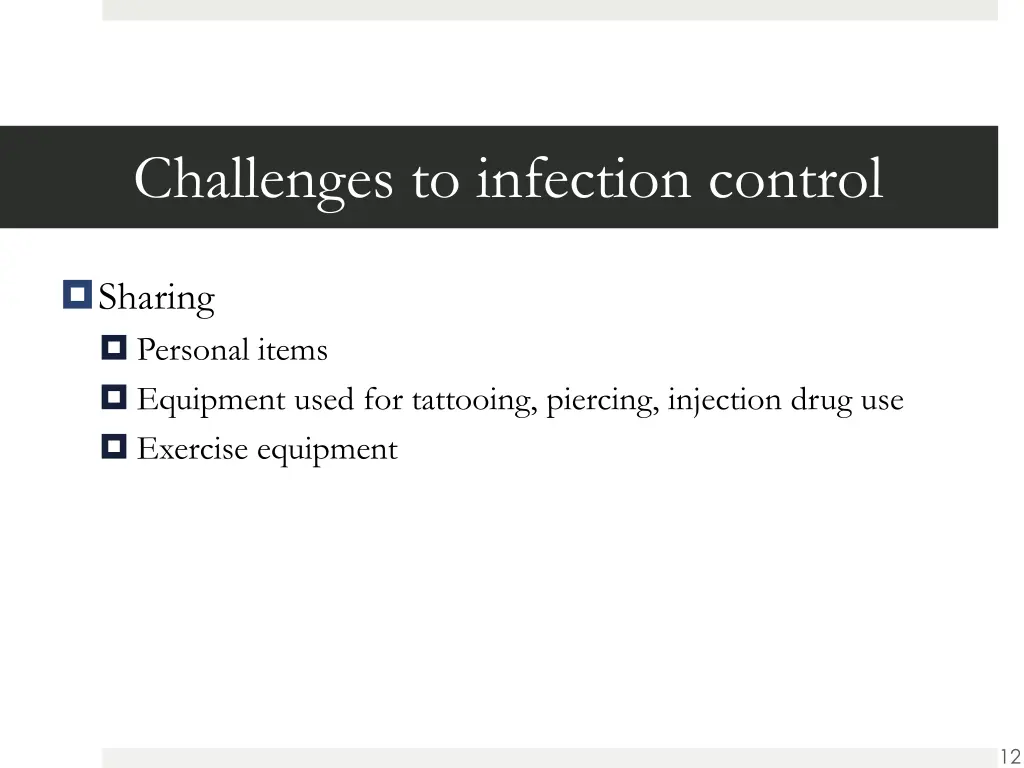 challenges to infection control 4