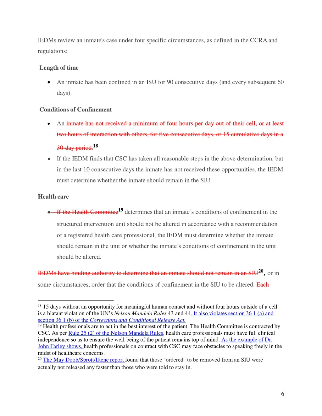 iedms review an inmate s case under four specific