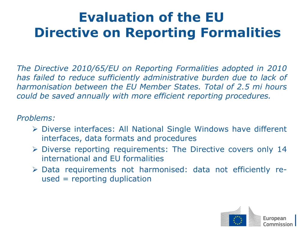 evaluation of the eu directive on reporting