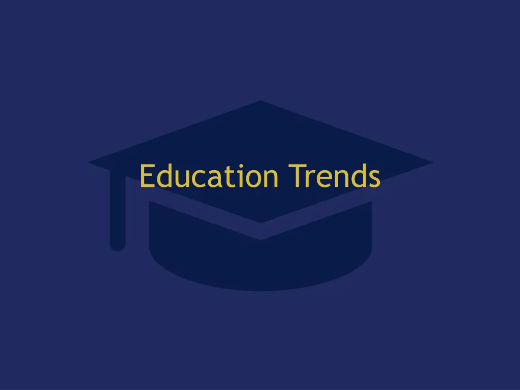 education trends