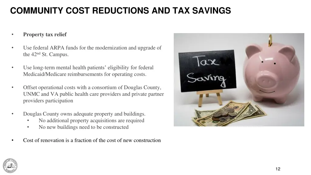 community cost reductions and tax savings